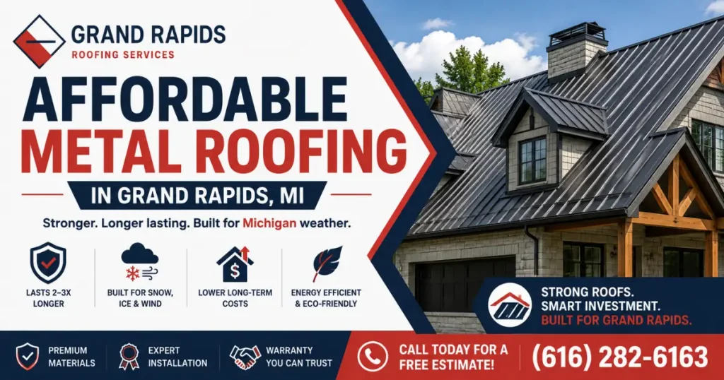 Affordable Metal Roofing in Grand Rapids, MI